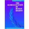 The Globalization of Human Rights door Onbekend