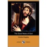 The Good News of God (Dodo Press) door Charles Kingsley