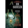 The Good, the Bad, and the Undead by Kim Harrison