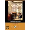 The Great Metropolis (Dodo Press) door Jaytech