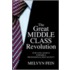The Great Middle-Class Revolution