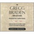 The Gregg Braden Audio Collection