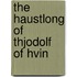 The Haustlong Of Thjodolf Of Hvin