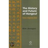 The History And Future Of Hangeul door Kim Jeongsu