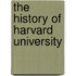 The History Of Harvard University