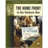 The Home Front In The Vietnam War