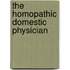 The Homopathic Domestic Physician