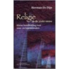 Religie in de 21ste eeuw by H. de Dijn