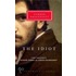 The Idiot [With Ribbon Book Mark]