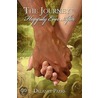 The Journey to Happily Ever After door Delaney Parks