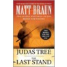 The Judas Tree and The Last Stand door Matt Braun