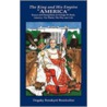 The King And His Empire  America by Dogsky Booskyee Booskulini