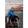 The Last Secrets Of The Silk Road door Alexandra Tolstoy
