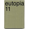 Eutopia 11 by F. Golyardi