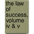 The Law Of Success, Volume Iv & V
