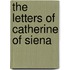 The Letters of Catherine of Siena