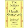 The Letters of Claudio Monteverdi door Claudio Monteverdi