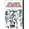 The Limits of Medical Paternalism door Heta Hayry