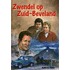 Zwendel op Zuid-Beveland