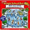 The Magic School Bus Wet All Over door Scholastic Books