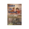 Smokkel via Sassenheim
