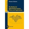 The Method Of Approximate Inverse by Thomas Schuster
