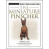 The Miniature Pinscher [with Dvd] by Bobbye Land