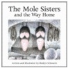 The Mole Sisters and the Way Home door Roslyn Schwartz