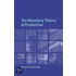 The Monetary Theory of Production