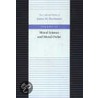 The Moral Science And Moral Order by James M. Buchanan