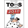 Toos & Henk scheurkalender 2010 by Paul Kusters