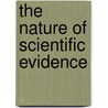 The Nature Of Scientific Evidence door Mark L. Taper