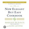 The New Elegant But Easy Cookbook door Marian Burros
