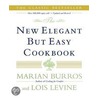 The New Elegant But Easy Cookbook door Marian Burros