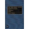 The New Jersey State Constitution door Robert F. Williams