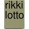 Rikki Lotto