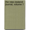 The New Zealand Journal, Volume 1 by Unknown