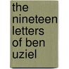 The Nineteen Letters Of Ben Uziel door Samson Raphael Hirsch