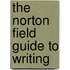 The Norton Field Guide to Writing