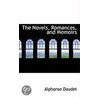 The Novels, Romances, And Memoirs door Alphonse Daudet