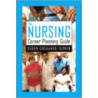 The Nursing Career Planning Guide by Susan Odegaard Turner