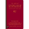 The Official Filthy Rich Handbook door Christopher Tennant