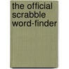 The Official Scrabble Word-Finder door Robert W. Schachner