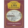 The Origins Of Lms In South Wales door Gwyn Briwnant Jones