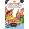 The Over-The-Hill Party Game Book door Lansky