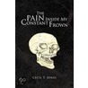 The Pain Inside My Constant Frown door Cecil T. Jones