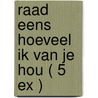 Raad eens hoeveel ik van je hou ( 5 ex )