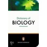 The Penguin Dictionary Of Biology by Michael Thain