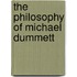 The Philosophy Of Michael Dummett