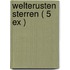 Welterusten sterren ( 5 ex )